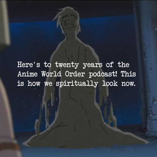 Anime World Order Show # 248 - Our Twenty Year Legacy of Shame Is Also Our Third Christmas Roundup