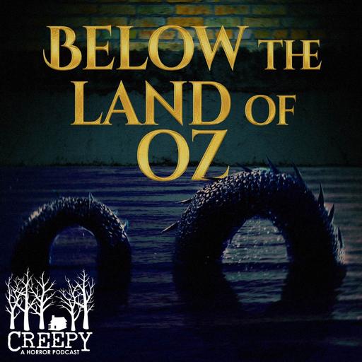 Below the Land of Oz