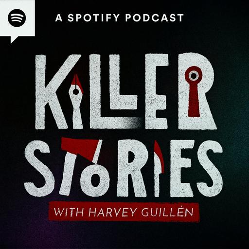 Serial Killers Is Now Killer Stories with Harvey Guillén!
