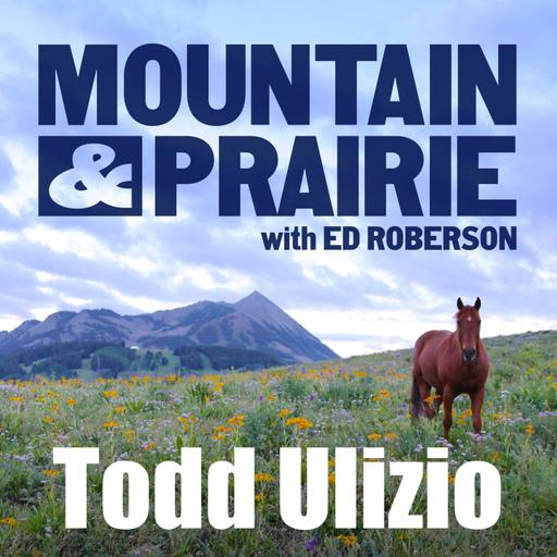 Todd Ulizio – Farming, Attention, and a Life Well Rooted