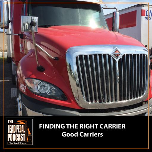 LP1516 Finding the Right Carrier-PT1: What Makes a Good Trucking Company for Drivers