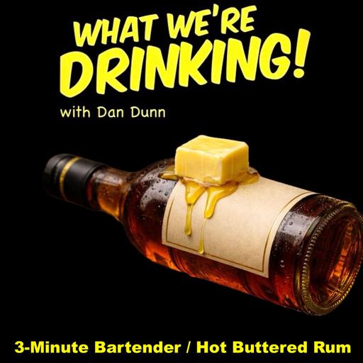 3-Minute Bartender: Hot Buttered Rum