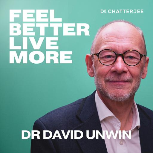 How To Use Food To Transform Your Health, Reverse Type 2 Diabetes & Improve Your Mood with Dr David Unwin #611