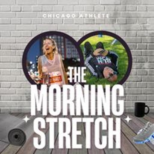 The Morning Stretch With Chicago Athlete - January 12, 2025