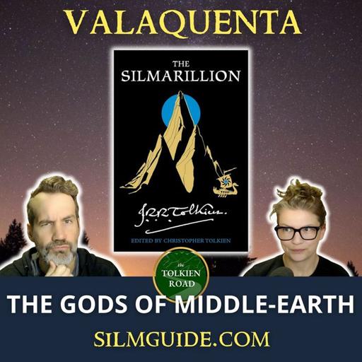 Silmarillion 2026 » Episode 3 » Valaquenta (EP274 REVISITED)