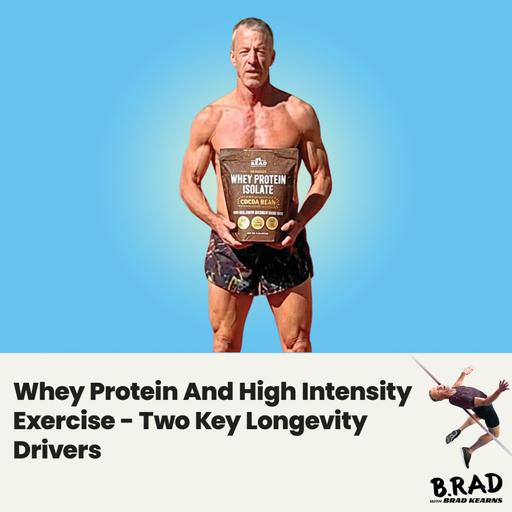 Whey Protein And High Intensity Exercise - Two Key Longevity Drivers