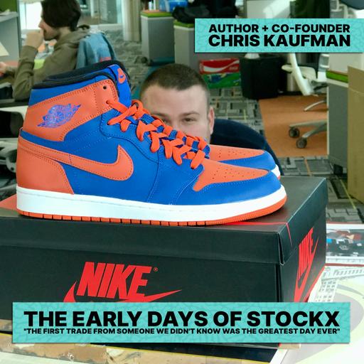 StockX Co-Founder Chris Kaufman on Why Empathy Isn't Soft (It's Just Smart Business)