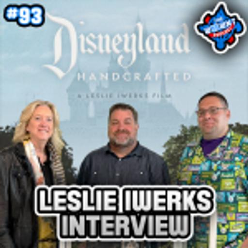 Leslie Iwerks Talks Disneyland Handcrafted Documentary – The WDW News Today Podcast: Episode 93