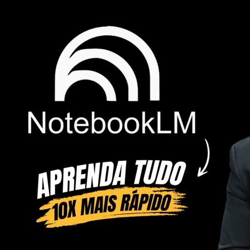 [PASSO A PASSO] Como usar o NotebookLM do Google?