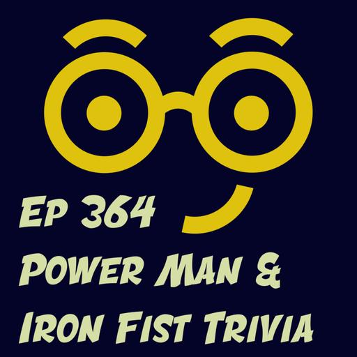 Power Man & Iron Fist Trivia