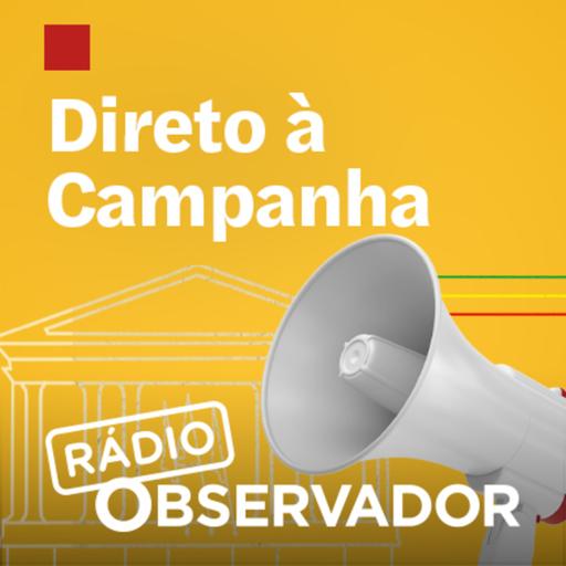 Direto à Campanha. “Fazer uma campanha com seis euros é um desafio”