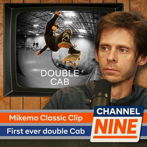 Channel Nine - First Ever Double Cab On Vert, Mikemo's Classic Line, Welcome's "Sugar High"