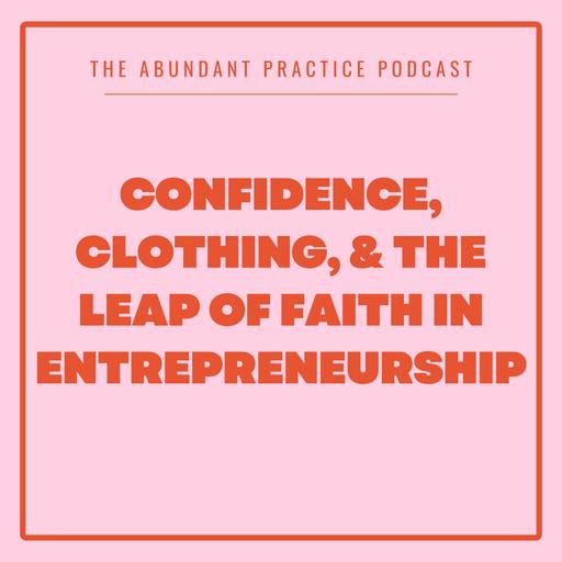 Episode #723: Confidence, Clothing, And The Leap Of Faith In Entrepreneurship, feat. Marisol Colette