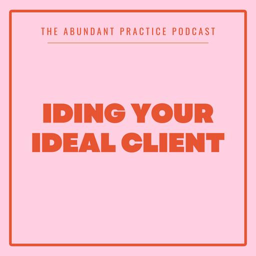 Episode #720: How Do You Identify Your Ideal Client