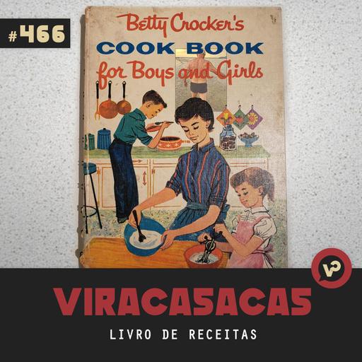 #466 "Livro de Receitas" - com Samir Salim Jr.