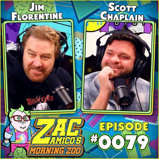 0079. Jim Florentine and Scott Chaplain