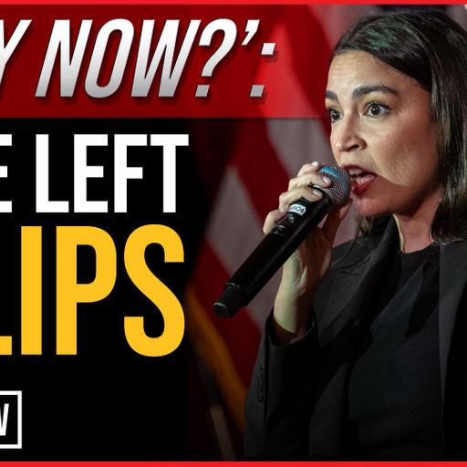 'Why Now?': The Left Flips