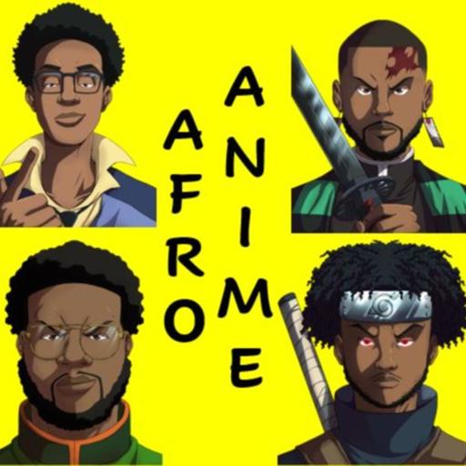 Afro Anime Episode 74: Strangers Things Finale