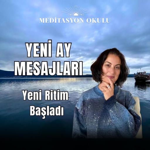 Yeni Ay mesajları | Yeni Ritim Başladı