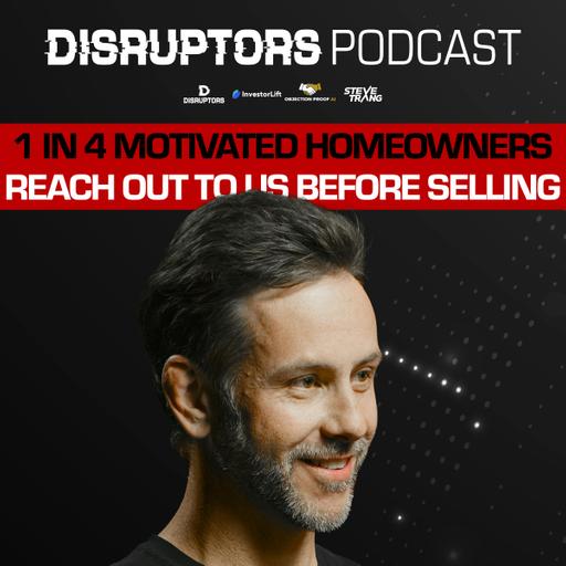 1 In 4 Motivated Homeowners Reach Out To Us Before Selling