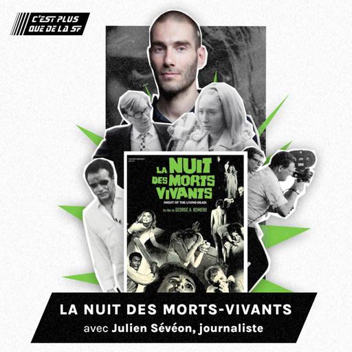 La Nuit des Morts-Vivants -Julien Sévéon #278