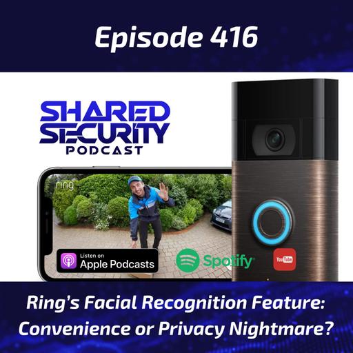 Ring’s Facial Recognition Feature: Convenience or Privacy Nightmare?