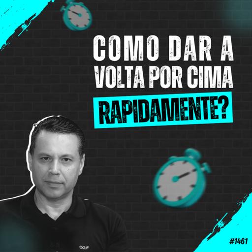 #1461: COMO DAR A VOLTA POR CIMA RAPIDAMENTE?