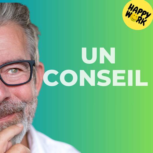 Le conseil du jour — Accepter de déplaire un peu