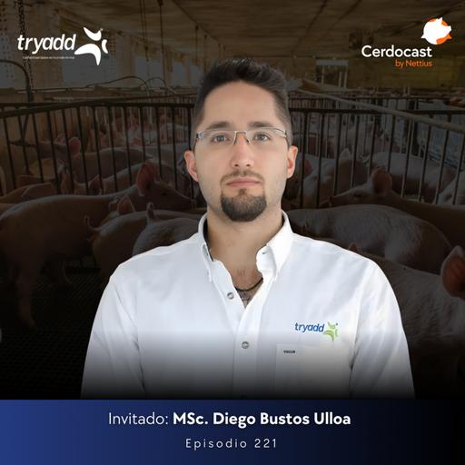 #221 - Menos antibióticos, más prevención - MSc. Diego Bustos Ulloa