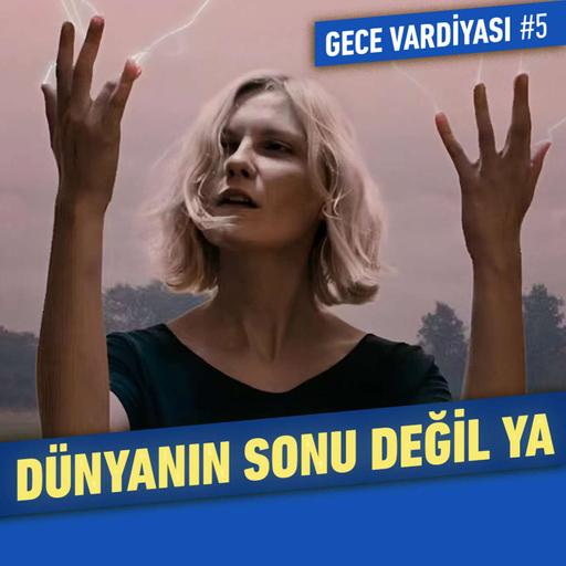 Dünyanın Sonu Değil Ya | Ben Efsane, Ballard, Dr.Strangelove, Pluribus, Godzilla | Gece Vardiyası #5