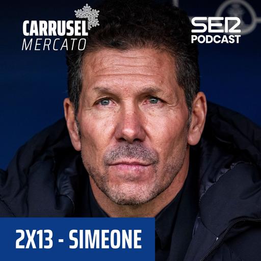 Carrusel Mercato Invierno | Simeone tendrá refuerzos en invierno 2x13