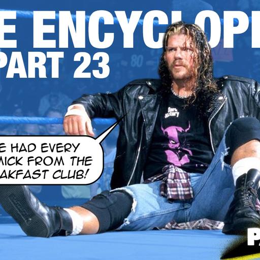 WWE Encyclopedia Pt. 23