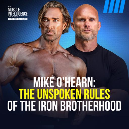 Mike O'Hearn: Why I Ignored The Judges (And Built a Legacy)