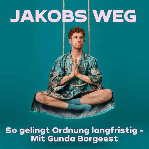 So gelingt Ordnung langfristig - Mit Gunda Borgeest