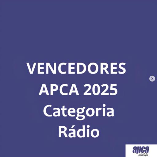 #388 APCA 2025: vencedores em Rádio e Podcast