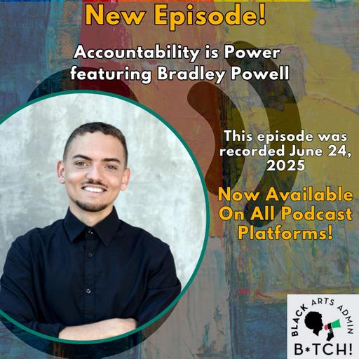 Accountability is Power featuring Bradley Powell