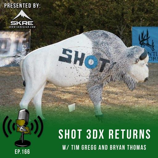 Episode 166: SHOT 3DX Returns