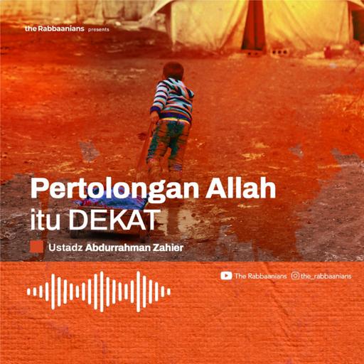 Kajian Rabu Malam - Pertolongan Allah Itu Dekat