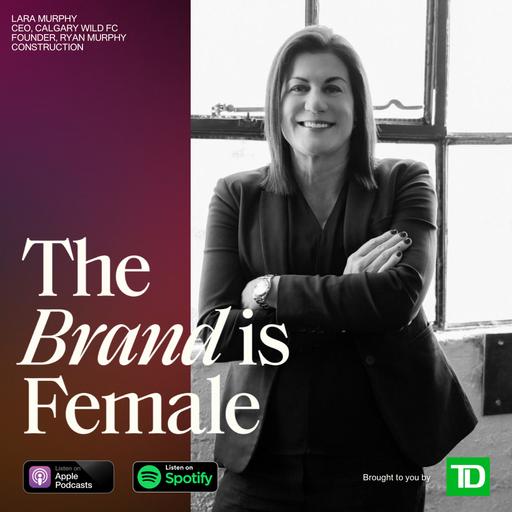 Building women’s professional sports in Canada, with Calgary Wild FC CEO Lara Murphy