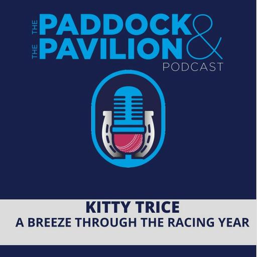 Ep 386 - Kitty Trice - A Breeze through the Racing year