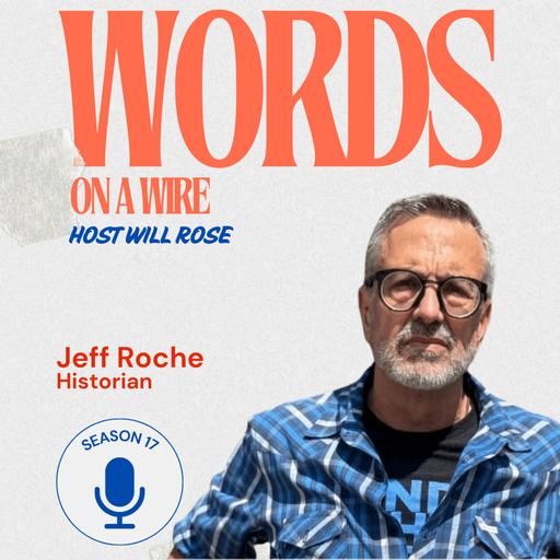 Episode 19: Jeff Roche