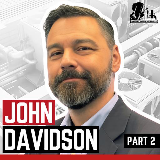 HVAC Failures Every Installer Must Avoid to Protect Compressors with John Davidson | Part 2