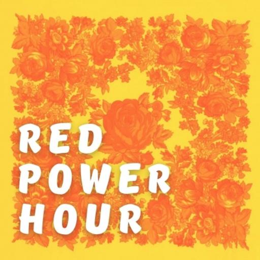 Red Power Hour - Hope in the Streets: Report from Minneapolis