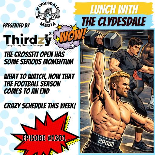 Lunch with the Clydesdale - Starting Off the Week, Digging Out for Time