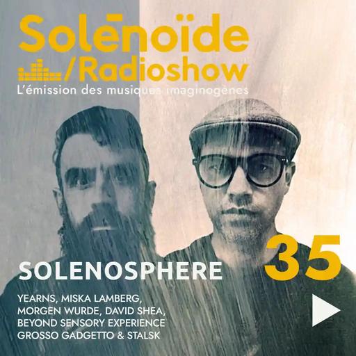 Solénoïde - Solénosphère 35 - 26.01.2026