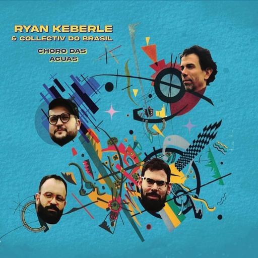 Cuando los elefantes sueñan con la música - Ryan Keberle's Collectiv do Brasil - 21/01/26
