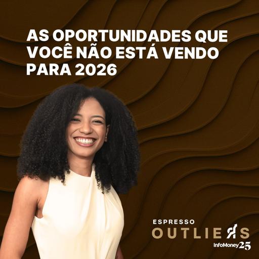 Fundos no Brasil ultrapassam R$10 tri: o que muda para você? | Espresso Outliers InfoMoney #07