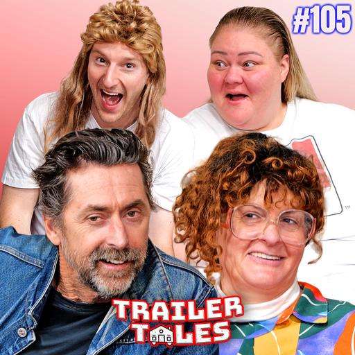 Uncle Gary Gunther is COOL?! (Kirk Fox) Trailer Tales w/ Trailer Trash Tammy, Dave & Crystal| Ep 104