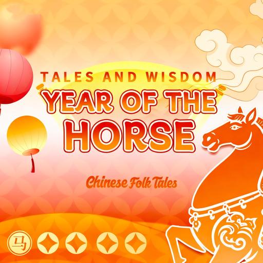 Trailer | Ancient Horse Tales for the Year of the Horse
