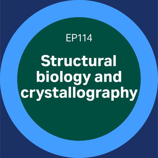 114. Structural biology and crystallography